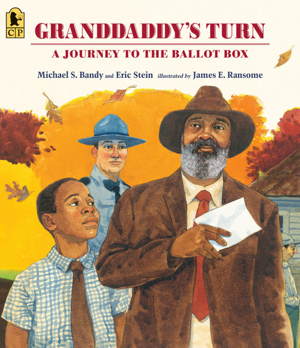 Granddaddy's Turn: A Journey to the Ballot Box book cover by Michael S. Bandy, Eric Stein