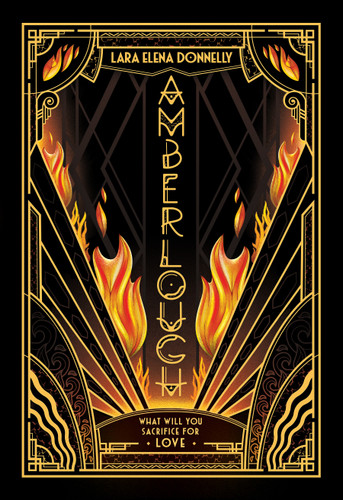 Amberlough: Book 1 in the Amberlough Dossier (Amberlough Dossier #1) book cover by Lara Elena Donnelly