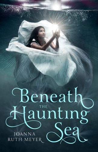 Beneath the Haunting Sea book cover by Joanna Ruth Meyer