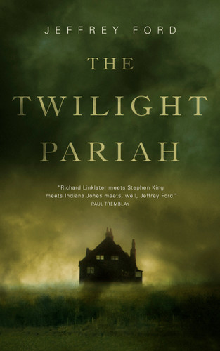 The Twilight Pariah book cover by Jeffrey Ford