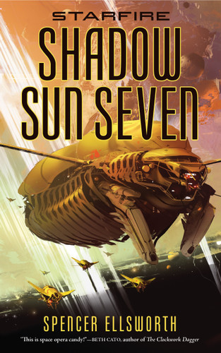 Starfire: Shadow Sun Seven book cover by Spencer Ellsworth