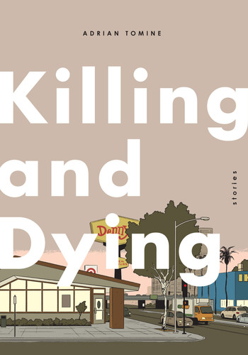 Killing and Dying book cover by Adrian Tomine