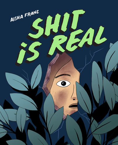 Shit is Real book cover by Aisha Franz