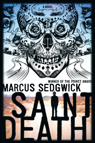 Saint Death: A Novel book cover by Marcus Sedgwick