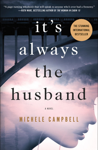 It's Always the Husband: A Novel book cover by Michele Campbell