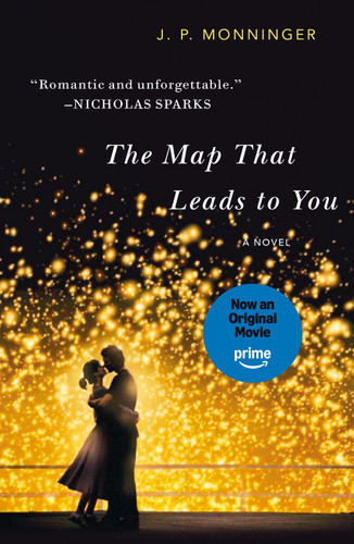 The Map That Leads to You: A Novel book cover by J. P. Monninger