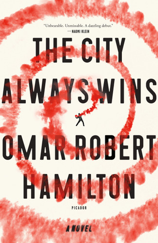 The City Always Wins: A Novel book cover by Omar Robert Hamilton