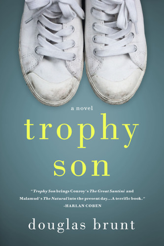 Trophy Son: A Novel book cover by Douglas Brunt