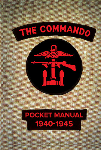 The Commando Pocket Manual: 1940-1945 book cover by Christopher Westhorp