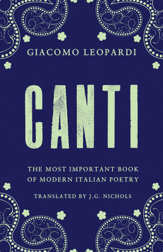 Canti: Newly Translated and Annotated book cover by Giacomo Leopardi