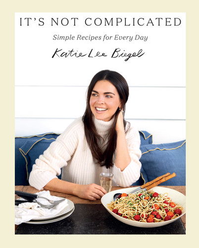 It's Not Complicated: Simple Recipes for Every Day book cover by Katie Lee Biegel