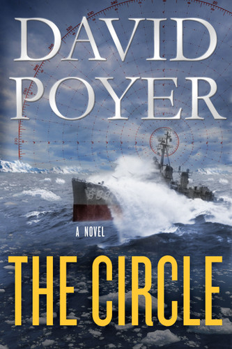 The Circle: A Dan Lenson Novel (Dan Lenson Novels #3) book cover by David Poyer