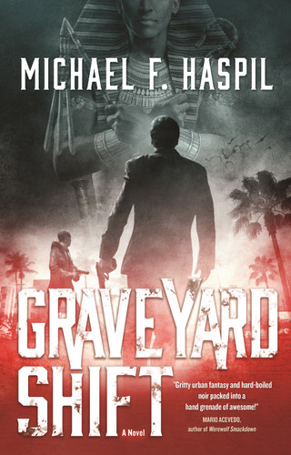 Graveyard Shift: A Novel book cover by Michael F. Haspil