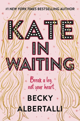Kate in Waiting book cover by Becky Albertalli