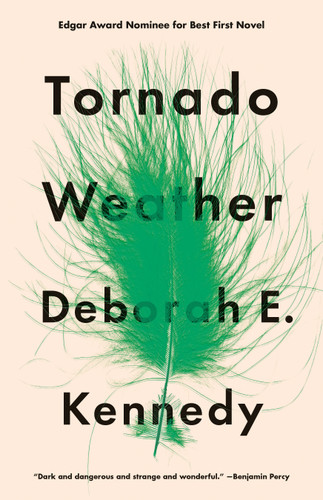 Tornado Weather: A Novel book cover by Deborah E. Kennedy