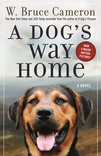A Dog's Way Home: A Novel book cover by W. Bruce Cameron