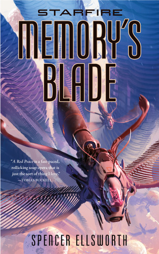 Starfire: Memory's Blade book cover by Spencer Ellsworth