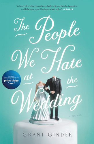 The People We Hate at the Wedding: A Novel book cover by Grant Ginder