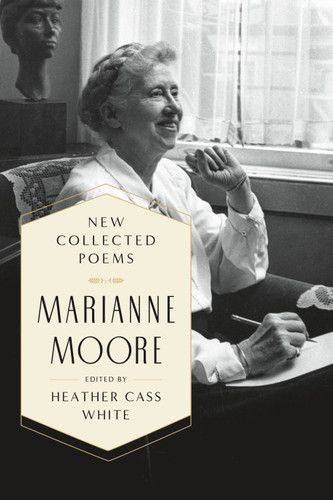 New Collected Poems book cover by Marianne Moore