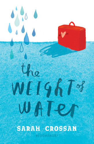 The Weight of Water: Shortlisted for the Carnegie Medal book cover by Sarah Crossan