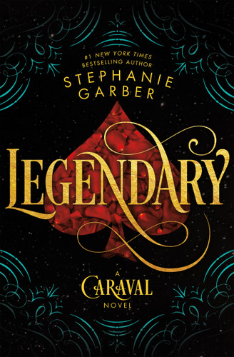 Legendary: A Caraval Novel (Caraval #2) book cover by Stephanie Garber