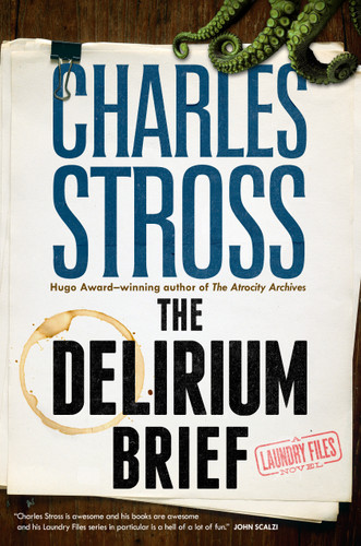 The Delirium Brief: A Laundry Files Novel (Laundry Files #8) book cover by Charles Stross