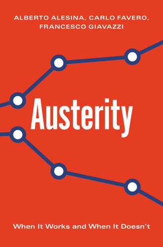 Austerity: When It Works and When It Doesn't - Cover