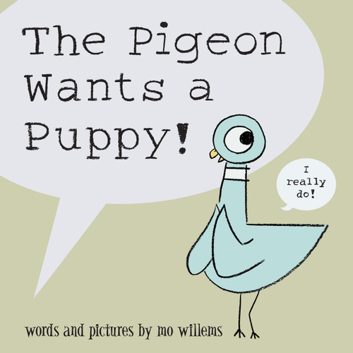 The Pigeon Wants a Puppy! (Pigeon) book cover by Mo Willems