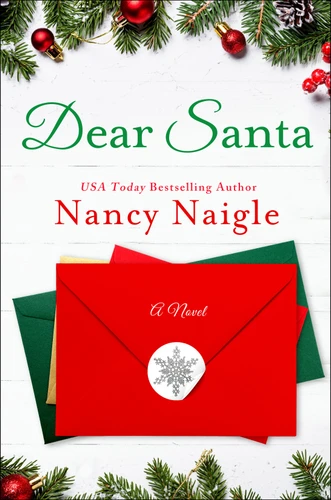 Dear Santa: A Novel book cover by Nancy Naigle