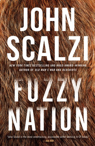 Fuzzy Nation book cover by John Scalzi