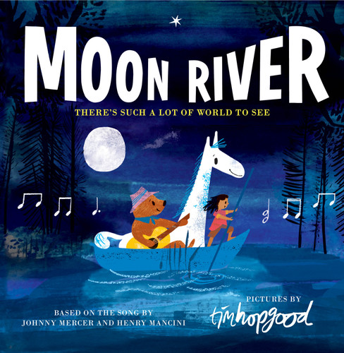 Moon River book cover by Johnny Mercer, Henry Mancini