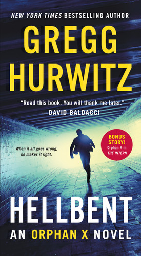Hellbent: An Orphan X Novel (Orphan X #3) book cover by Gregg Hurwitz