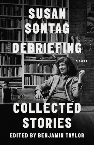 Debriefing: Collected Stories [9781250192769]