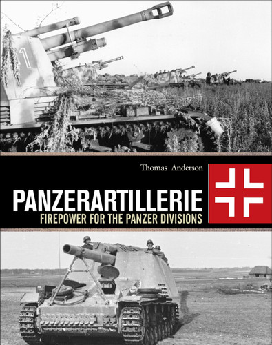 Panzerartillerie: Firepower for the Panzer Divisions book cover by Thomas Anderson
