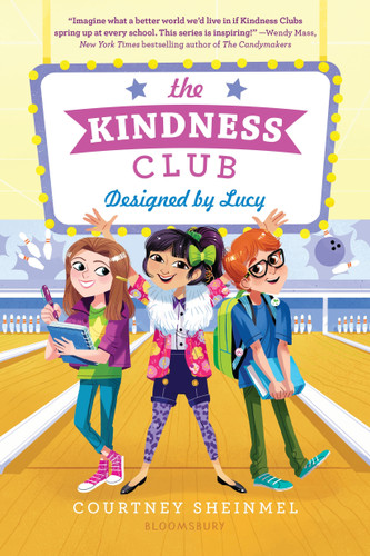 The Kindness Club: Designed by Lucy book cover by Courtney Sheinmel