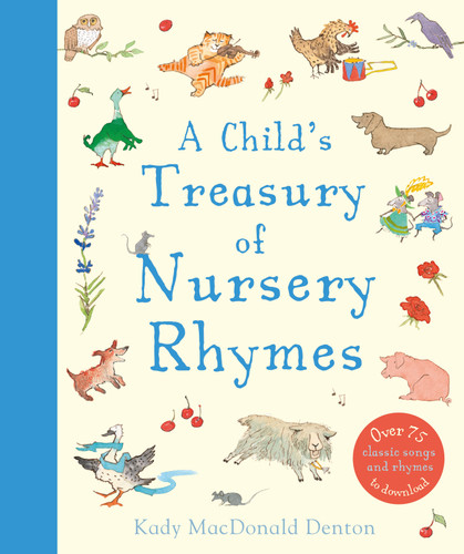 A Child's Treasury of Nursery Rhymes book cover by Kady MacDonald Denton