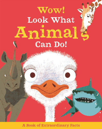 Wow! Look What Animals Can Do! (Wow!) book cover by Jacqueline McCann