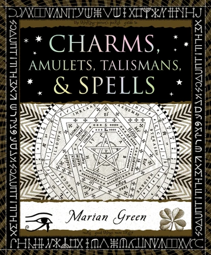 Charms, Amulets, Talismans & Spells (Wooden Books #48) book cover by Marian Green