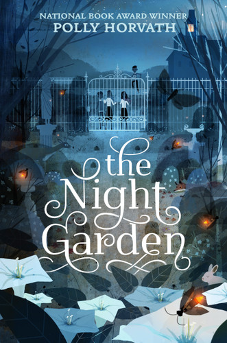 The Night Garden book cover by Polly Horvath