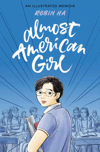 Almost American Girl: An Illustrated Memoir - Cover