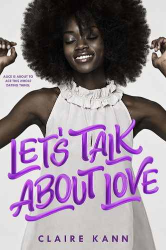 Let's Talk About Love book cover by Claire Kann