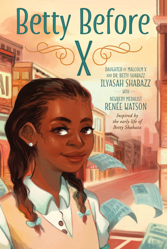 Betty Before X book cover by Ilyasah Shabazz, Renée Watson