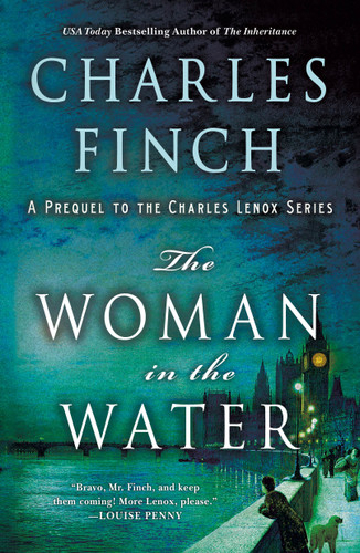 The Woman in the Water: A Prequel to the Charles Lenox Series (Charles Lenox Mysteries #11) book cover by Charles Finch