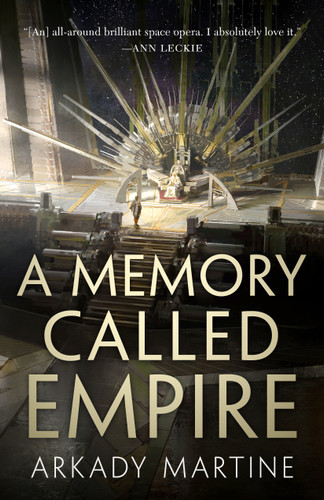 A Memory Called Empire (Teixcalaan #1) book cover by Arkady Martine