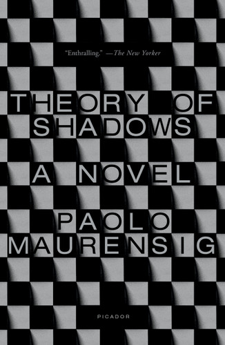 Theory of Shadows: A Novel book cover by Paolo Maurensig