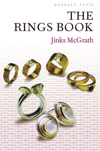 The Rings Book (Jewellery Handbooks) book cover by Jinks McGrath