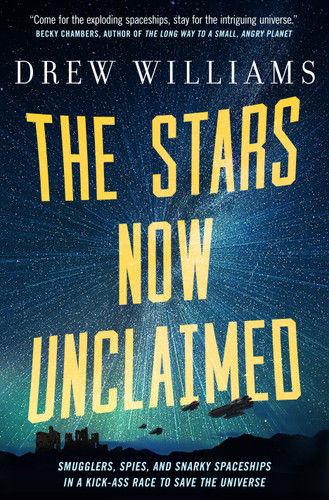 The Stars Now Unclaimed book cover by Drew Williams