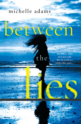 Between the Lies book cover by Michelle Adams