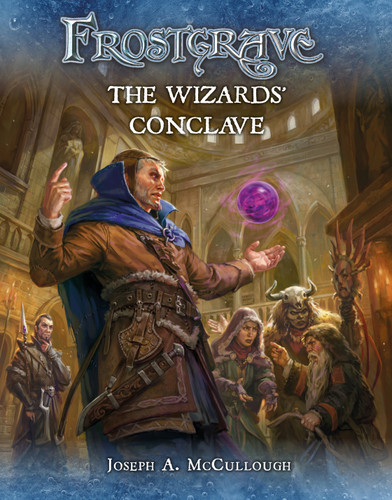 Frostgrave: The Wizards’ Conclave (Frostgrave #7) book cover by Joseph A. McCullough