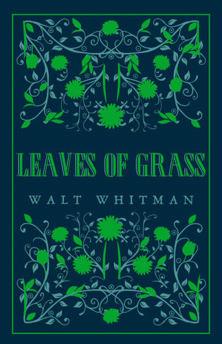 Leaves of Grass book cover by Walt Whitman